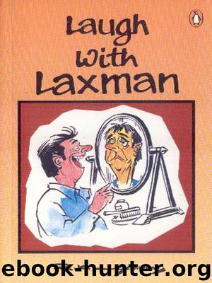 Laugh With Laxman by R K Laxman