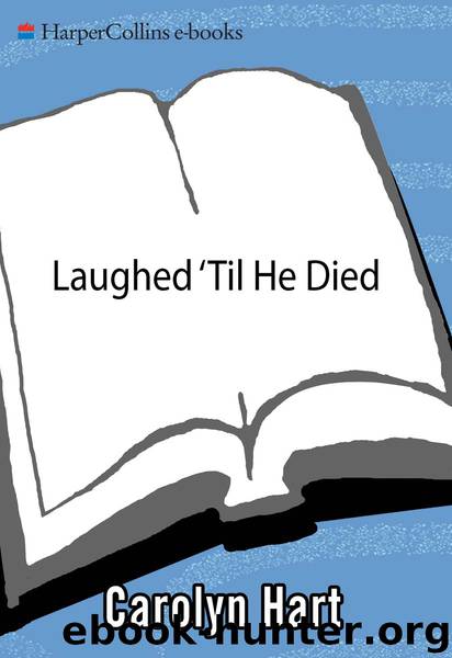 Laughed ’Til He Died by Carolyn Hart