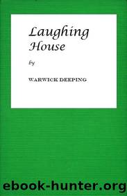 Laughing House by Warwick (George) Deeping
