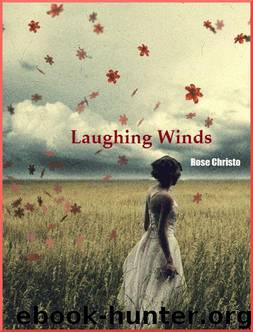 Laughing Winds by Christo Rose