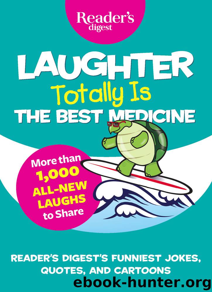 Laughter Totally is the Best Medicine by Reader's Digest