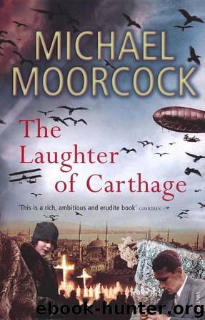 Laughter of Carthage by Michael Moorcock
