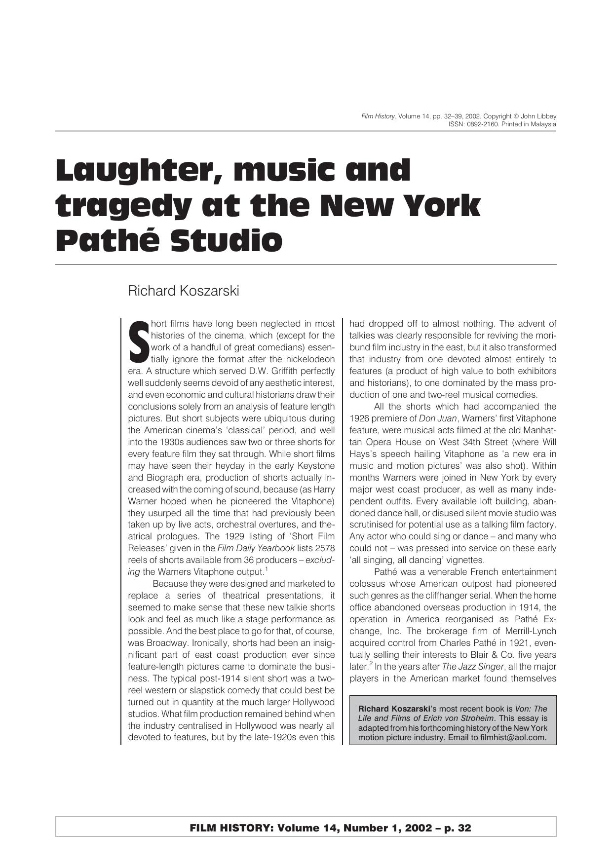 Laughter, music and tragedy at the New York Path&eacute; Studio," by Richard Koszarski by Richard Koszarski