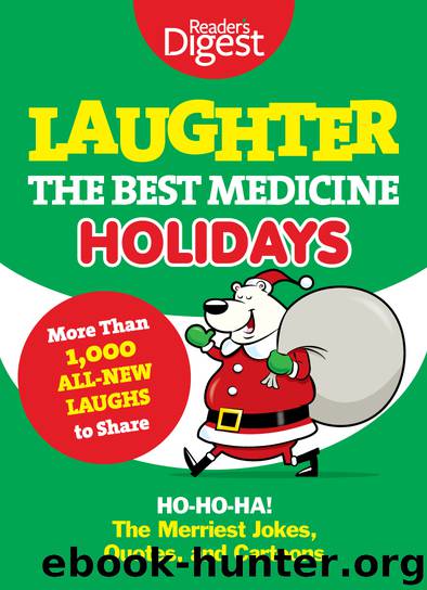 Laughter, the Best Medicine by Editors of Reader's Digest