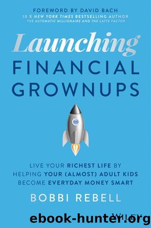 Launching Financial Grownups by Bobbi Rebell