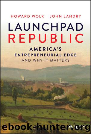 Launchpad Republic by Howard Wolk & John Landry