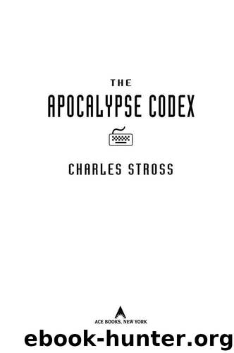 Laundry Files 4—The Apocalypse Codex by Charles Stross