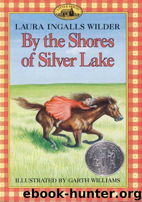 Laura Ingalls Wilder by By the Shores of Silver Lake