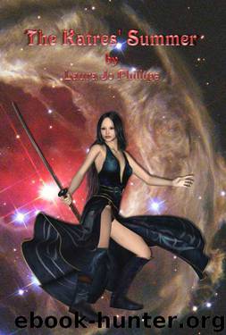 Laura Jo Phillips by The Katres' Summer: Book 3 of the Soul-Linked Saga