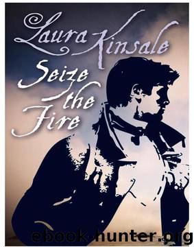 Laura Kinsale by Seize the Fire