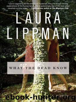 Laura Lippman by What The Dead Know