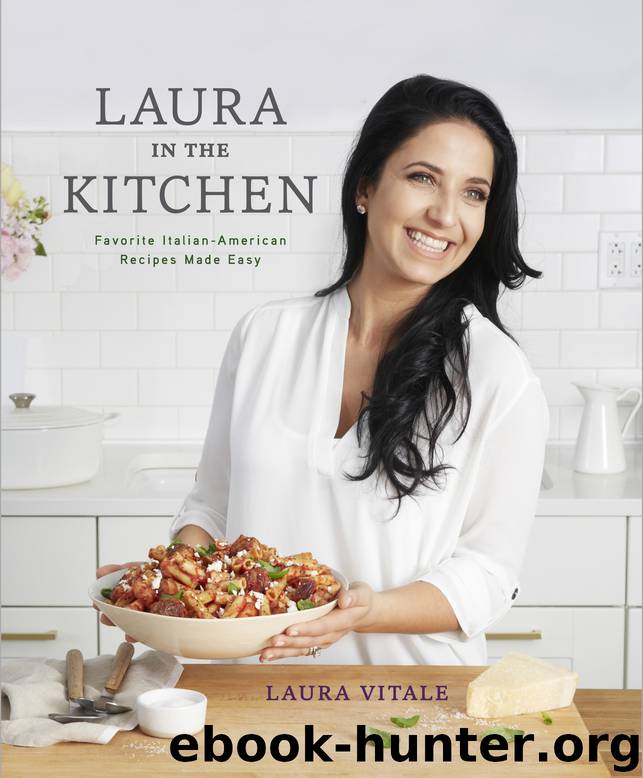 Laura in the Kitchen by Laura Vitale