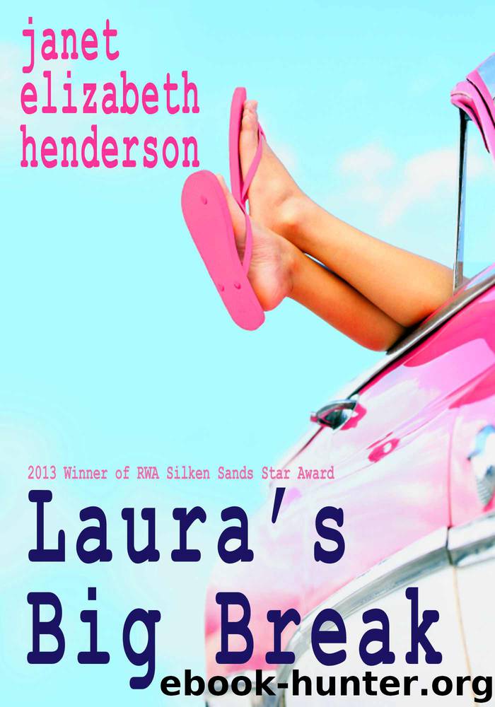 Laura's Big Break by henderson janet elizabeth