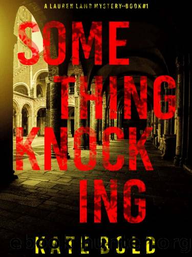 Lauren Lamb FBI 01-Something Knocking by Bold Kate