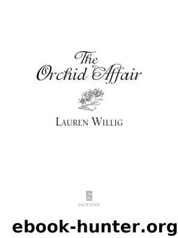 Lauren Willig by The Orchid Affair