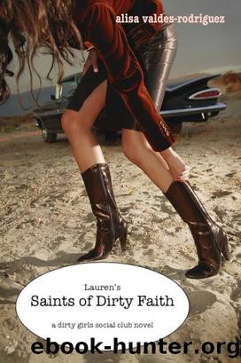 Lauren's Saints of Dirty Faith by Alisa Valdes