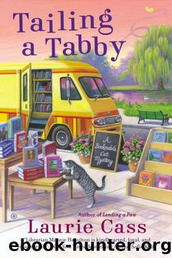 Laurie Cass - Bookmobile Cat 02 - Tailing a Tabby by Laurie Cass