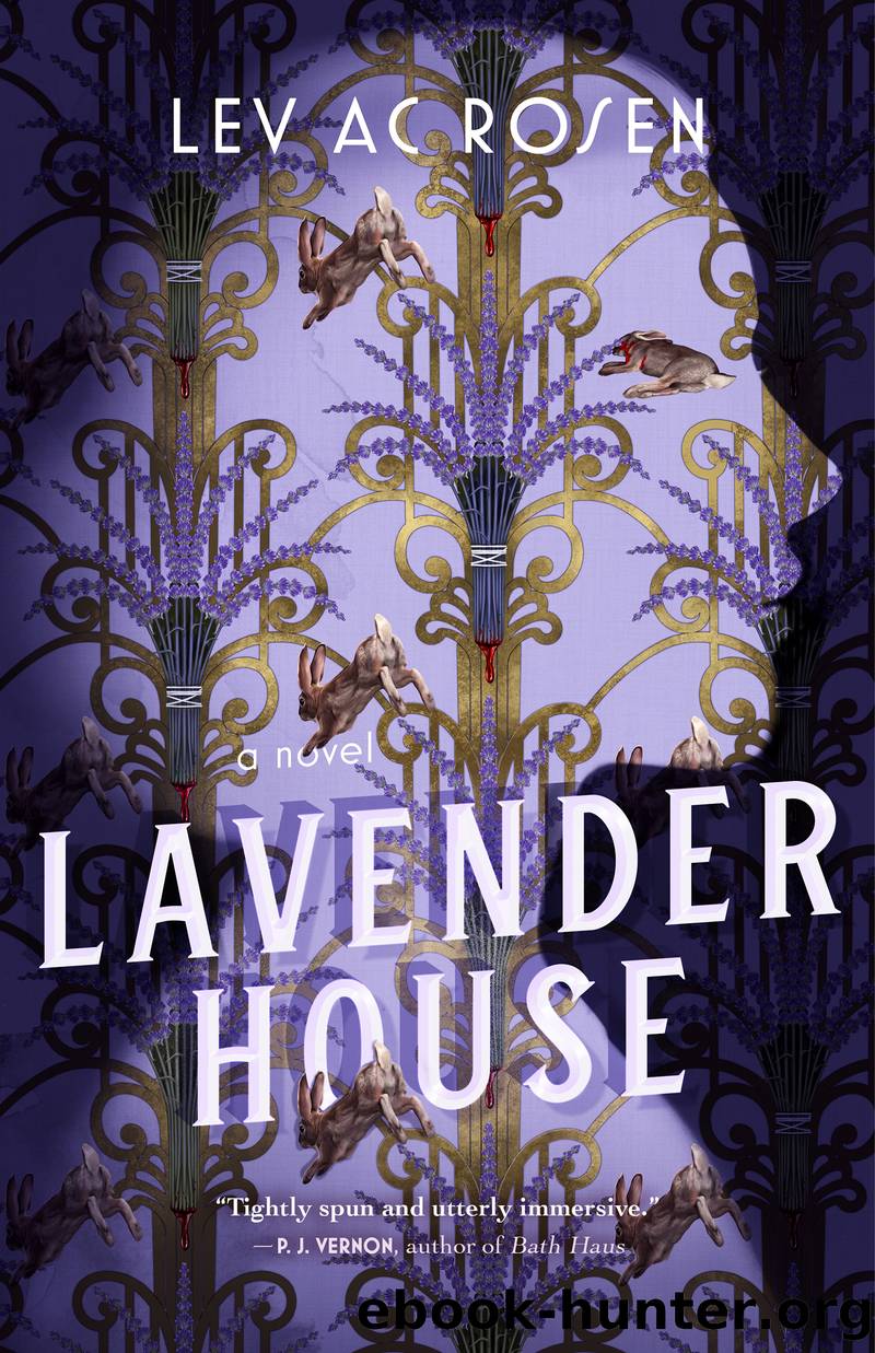 Lavender House: a Novel by Lev AC Rosen