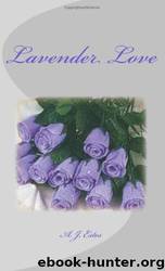 Lavender Love by Estes A. J