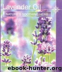 Lavender Oil by Julia Lawless