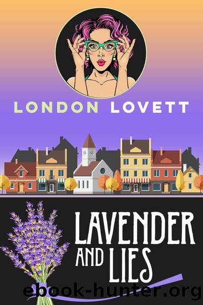 Lavender and Lies by London Lovett
