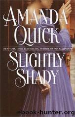 Lavinia Lake 01. Slightly Shady by Amanda Quick