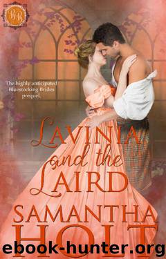 Lavinia and the Laird (Bluestocking Brides Book 0) by Samantha Holt