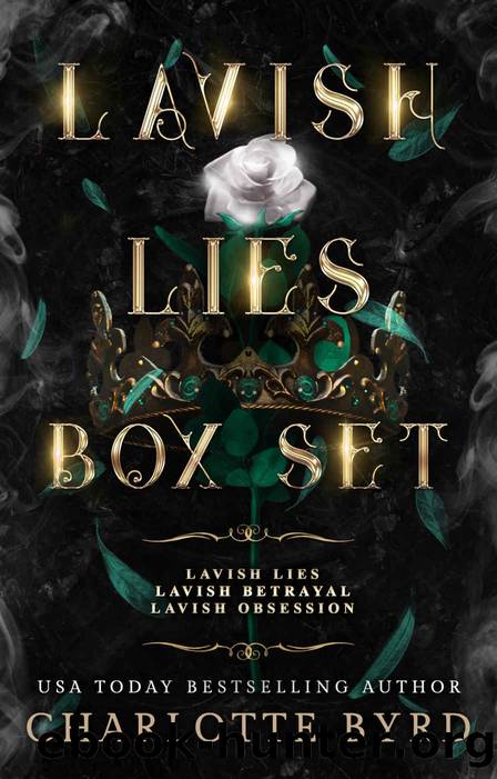 Lavish Lies Box Set: Complete Series Books 1-3 by Charlotte Byrd