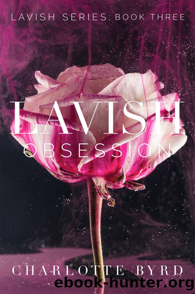 Lavish Obsession by Charlotte Byrd
