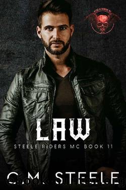 Law (A Steele Riders MC Book 11) by C.M. Steele