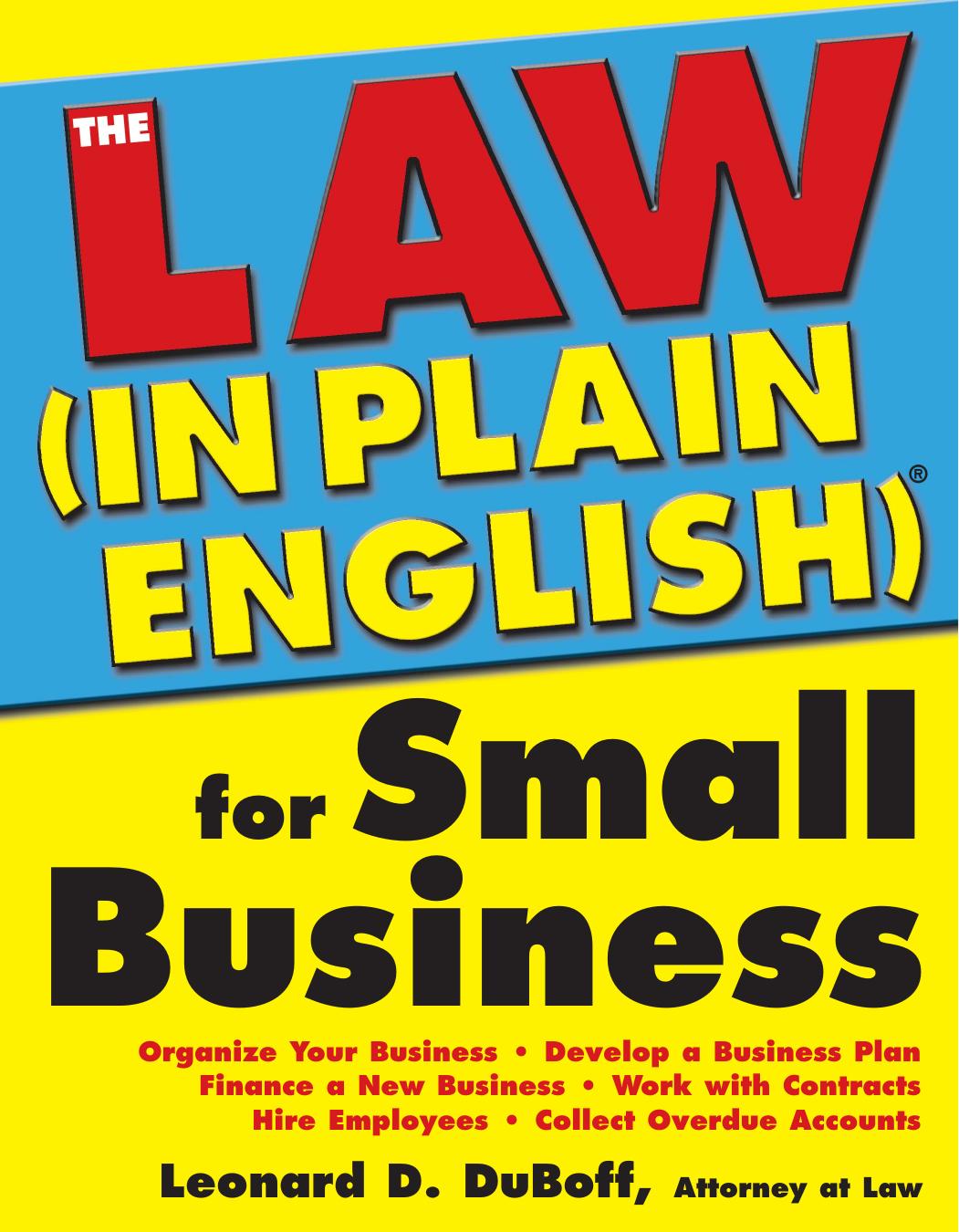 Law (In Plain English)&#174; for Small Business by Leonard D. DuBoff