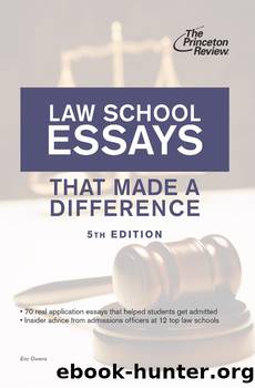 Law School Essays That Made a Difference by Princeton Review