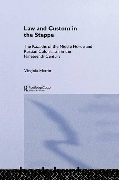 Law and Custom in the Steppe by Virginia Martin