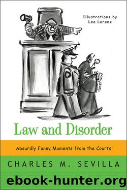 Law and Disorder by Charles M. Sevilla