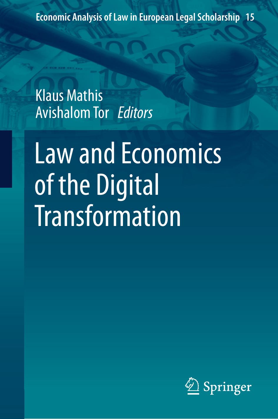 Law and Economics of the Digital Transformation by Klaus Mathis Avishalom Tor