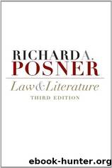 Law and Literature by Posner Richard A