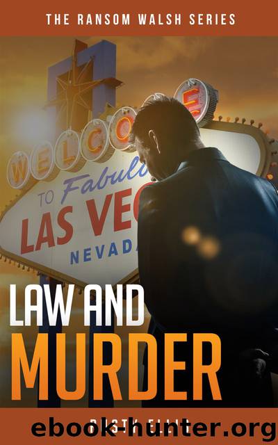Law and Murder by Rusty Ellis