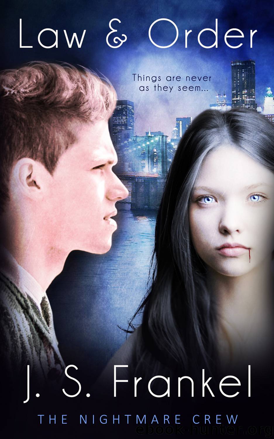 Law and Order by J.S. Frankel