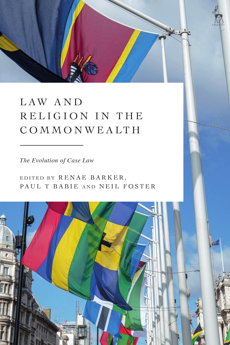 Law and Religion in the Commonwealth: The Evolution of Case Law by Renae Barker; Paul T Babie; Neil Foster (editors)