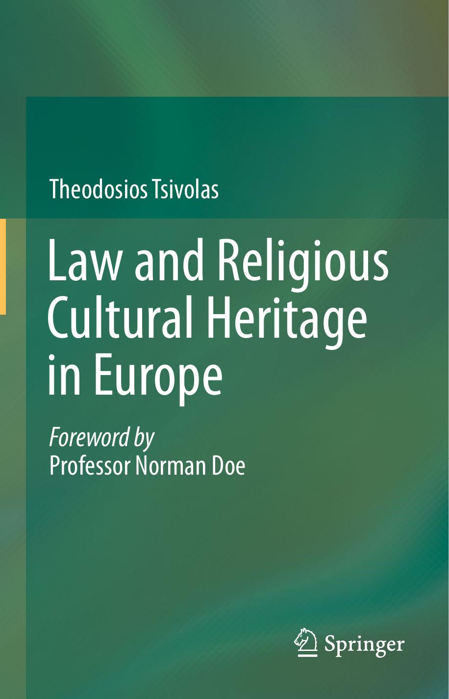 Law and Religious Cultural Heritage in Europe by Theodosios Tsivolas (auth.)