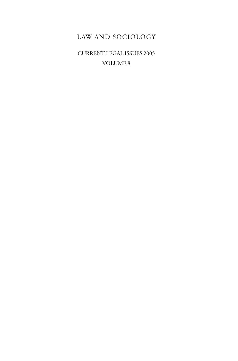 Law and Sociology: Current Legal Issues Vol. 8 by M. Freeman Michael Freeman (editor)