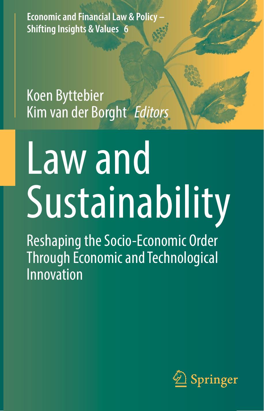 Law and Sustainability by Koen Byttebier Kim van der Borght