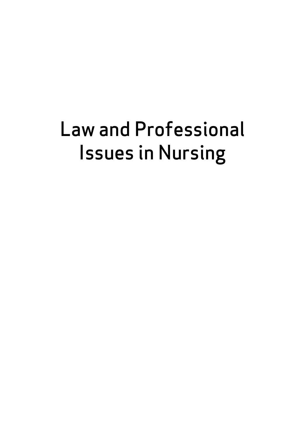 Law and professional issues in nursing by Richard Griffith; Cassam Tengnah