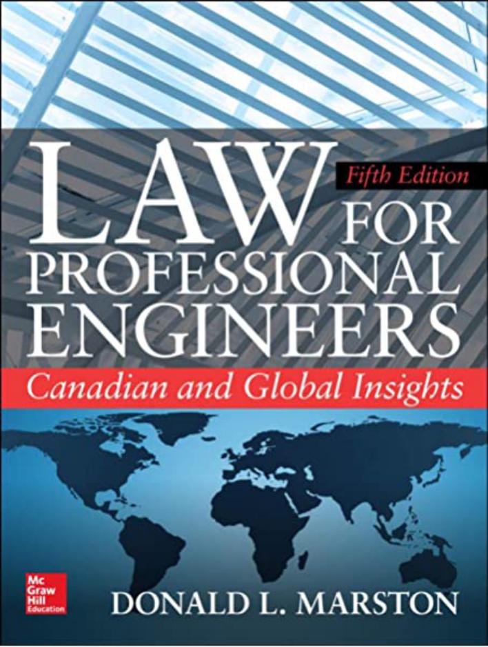 Law for Professional Engineers: Canadian and Global Insights by Donald L. Marston