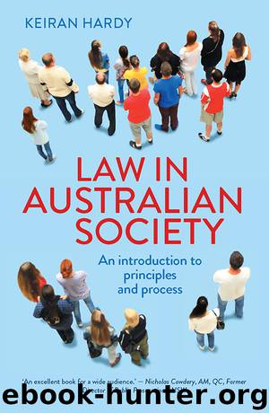 Law in Australian Society by Keiran Hardy