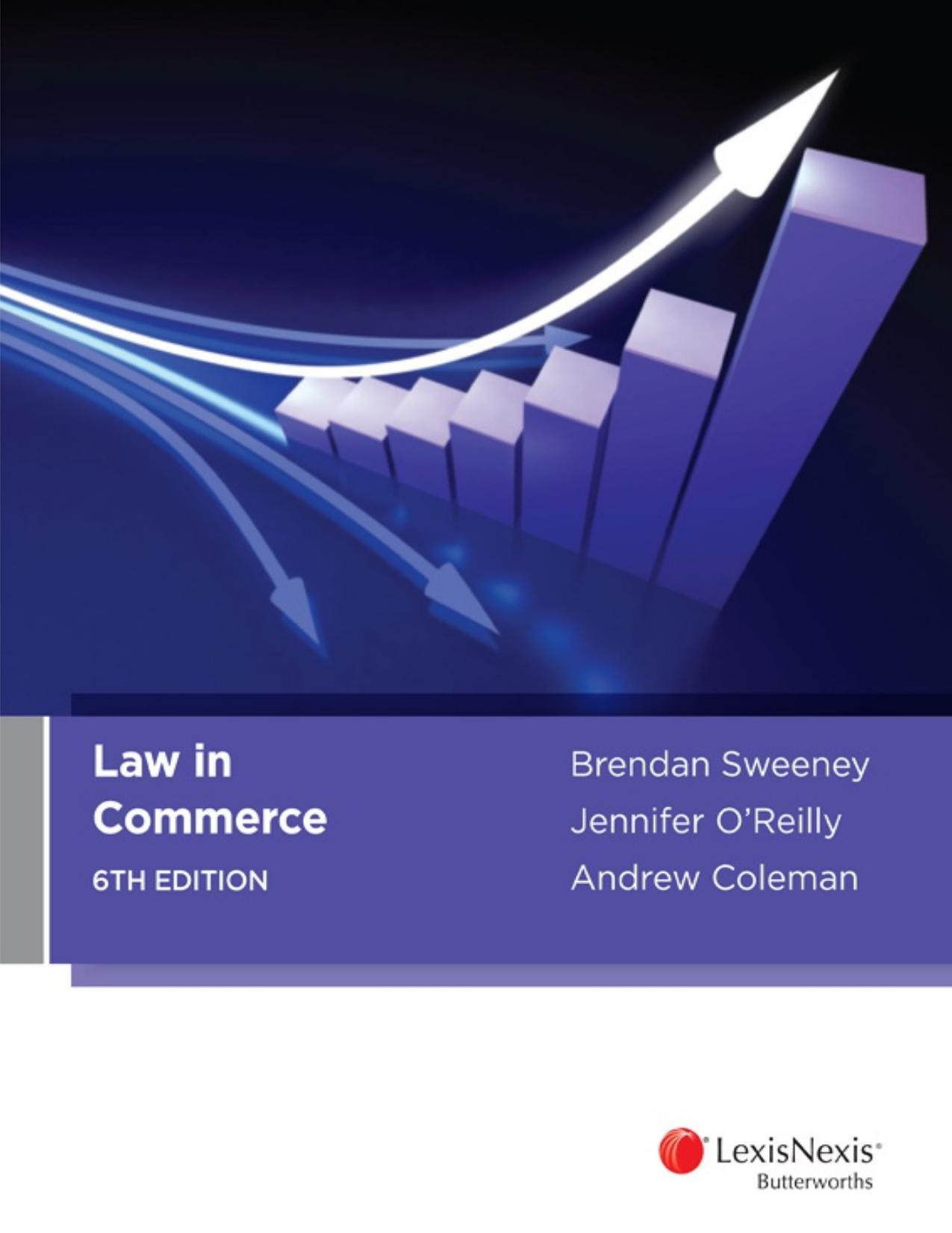 Law in Commerce by Brendan Sweeney Jennifer O'Reilly Andrew Coleman