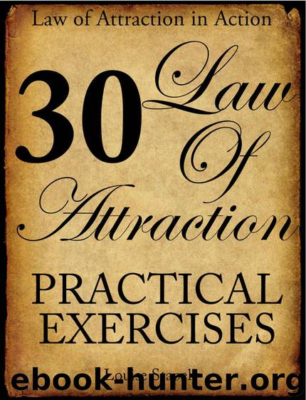 Law of Attraction - 30 Practical Exercises (Law of Attraction in Action Book 1) by Stapely Louise