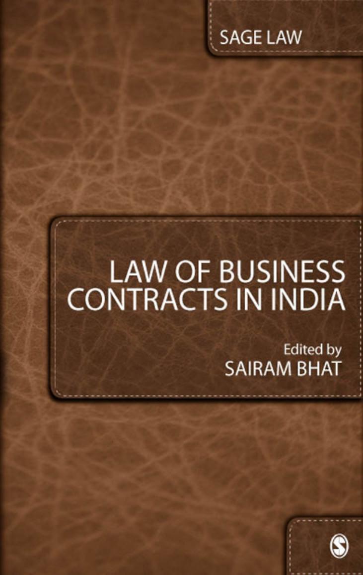 Law of Business Contracts in India (Law and Criminal Justice System) by Sairam Bhat