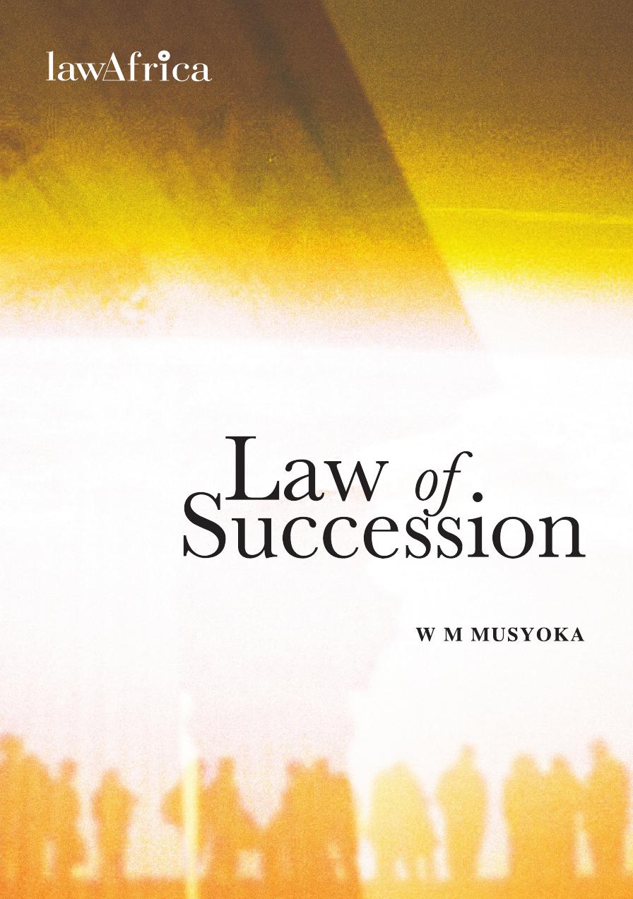 Law of Succession by William Musyoka