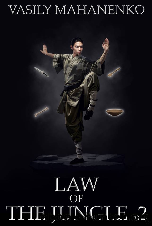 Law of the Jungle (Book 2): A Wuxia Progression Fantasy Adventure Series by Mahanenko Vasily